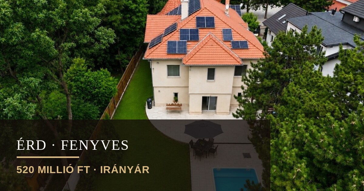 Eladó prémium családi ház Érd Fenyvesen | Kortalan elegancia