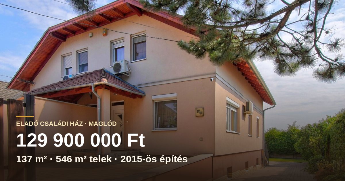 Maglód, eladó családi ház - 137 m², 129,9 millió Ft