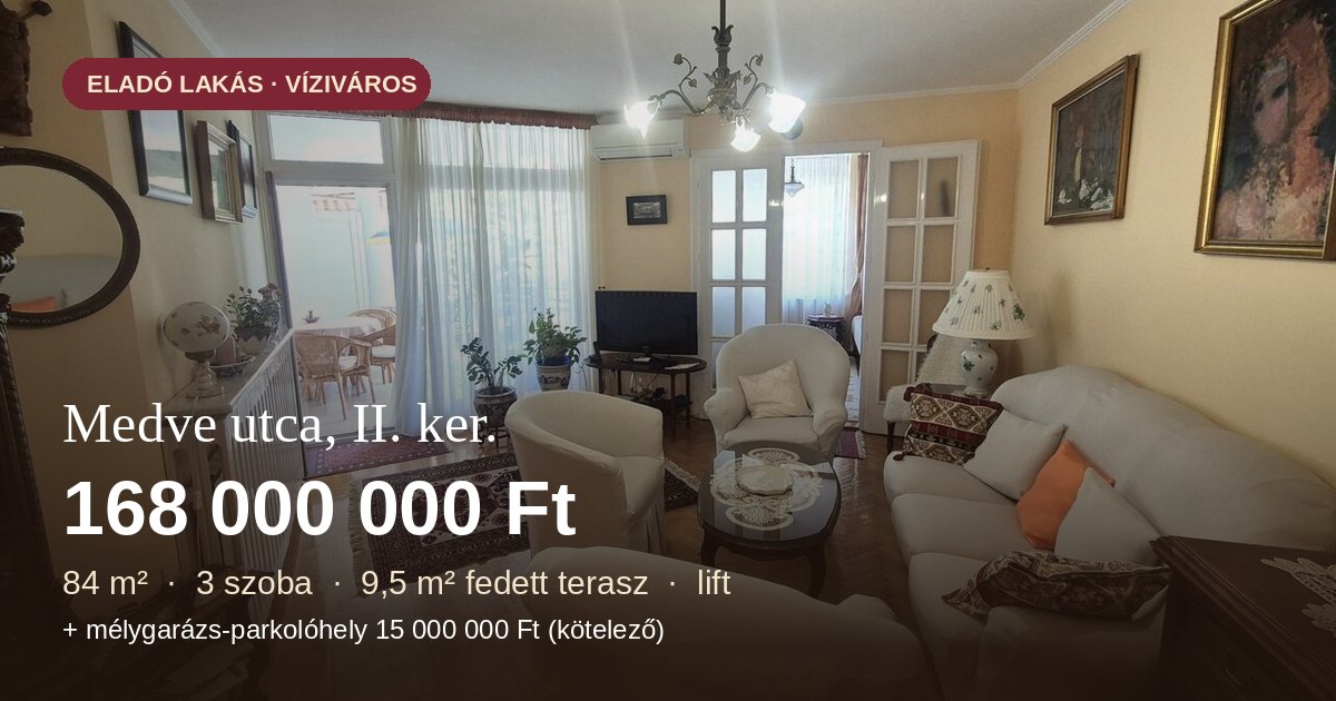 Eladó lakás Medve utca, II. ker. - 84 m², 3 szoba, terasz, 168 M Ft
