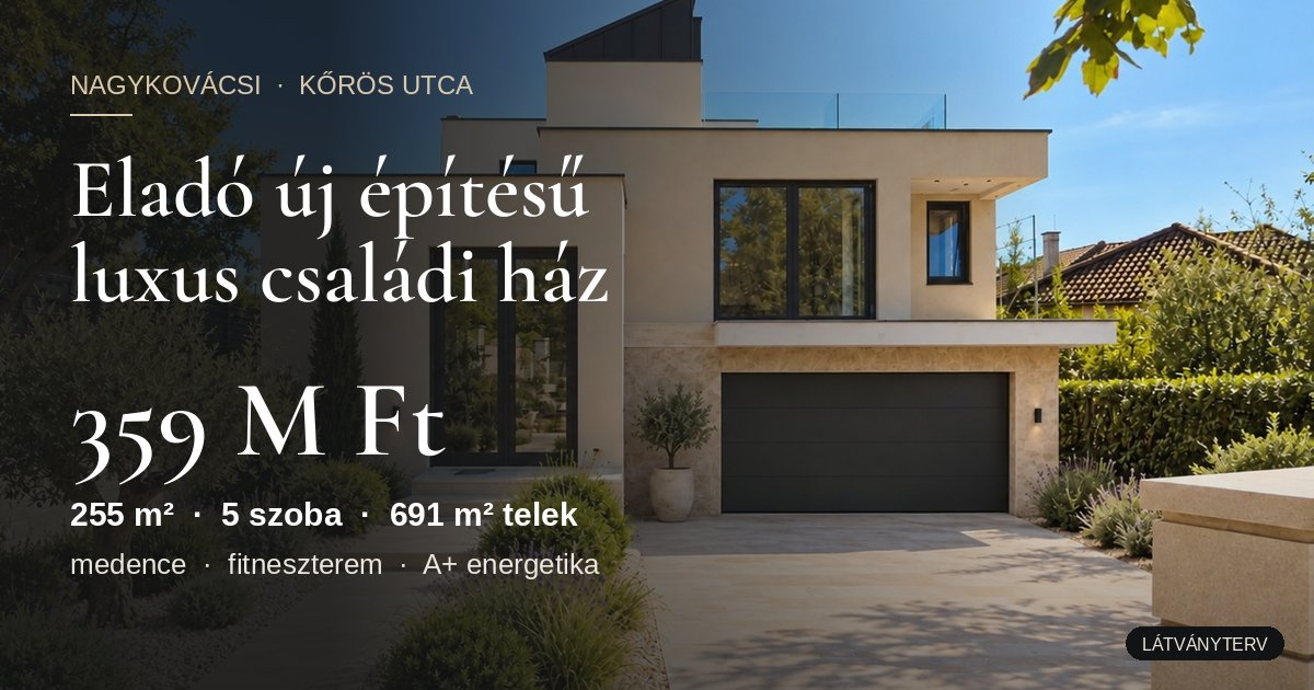 Nagykovácsi eladó új építésű családi ház - 255 m², 359 M Ft